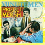Minutemen - Project Mersh