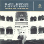 Reininger, Blaine L. & Steven Brown - Live In Lisbon