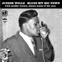 Wells, Junior - Blues Hit Big Town