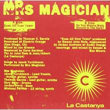 Mrs. Magician - 7-Eyes All Over Town Do You Wanna Walk