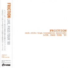 Friction - Live: Pass Tour '80
