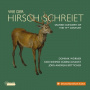 Botticher, Jorg-Andreas - Graziani, Bernhard & Knupfer: Wie Der Hirsch Schreiet. Quemadmodum Desiderat Cervus.