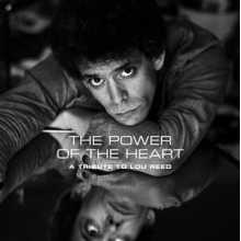 V/A - The Power of the Heart: a Tribute To Lou Reed