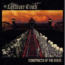 Leftover Crack - Constructs of the State