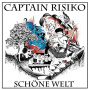 Captain Risiko - Schone Welt