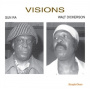 Sun Ra & Walt Dickerson - Visions