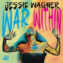 Wagner, Jessie - War Within