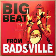 Cramps - Big Beat From Badsville
