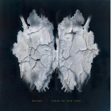 Druma - Sores of Our Time