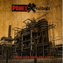 Pobel & Gesocks - Lieder Uber Leben Und Tot