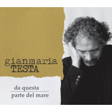 Testa, Gianmaria - Da Questa Parte Del Mare