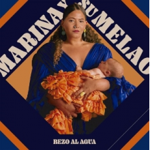 Marina Y Su Melao - Rezo Al Agua
