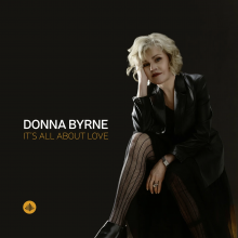 Byrne, Donna - It's All About Love