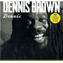 Brown, Dennis - Dennis