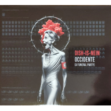 Dish-is-Nein - Occidente, a Funeral Party