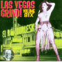 V/A - Las Vegas Grind! Vol.6