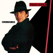 Anka, Paul - Walk a Fine Line