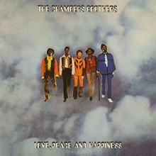 Chambers Brothers - Love Peace and Happiinessss/Live At Bill Graham's Fillmore East