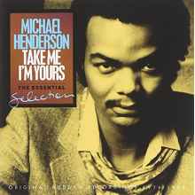 Henderson, Michael - Take Me I'm Yours - Essential Selection