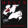 Helix - Back For Another Taste