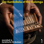 Various - Kankobela of the Batonga 1