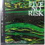 Five No Risk - Midnight Invitation