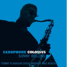 Rollins, Sonny - Saxophone Colossus
