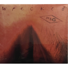 Pig - Wrecked