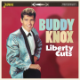 Knox, Buddy - Liberty Cuts