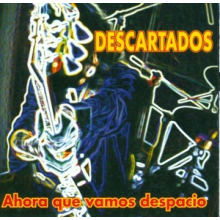 Descartaos - Ahora Que Vamos Despacio