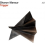 Mansur, Sharon - Trigger