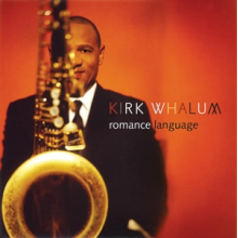 Whalum, Kirk - Romance Language