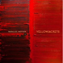 Yellowjackets - Parallel Motion