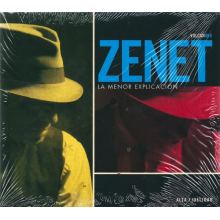 Zenet - La Menor Explicacion