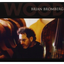 Bromberg, Brian - Wood