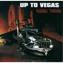 Up To Vegas - Voodoo Truckin