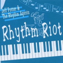 Potter, Jeff -& the Rhythm Agents- - Rhythm Riot