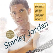 Jordan, Stanley - Friends