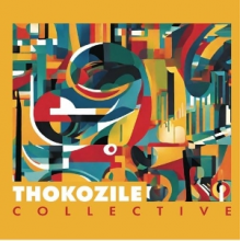 Thokozile Collective - Thokozile Collective
