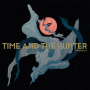 Time and the Hunter - Weapon Pt. I