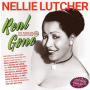 Lutcher, Nellie - Real Gone - the Singles Collection 1947-56