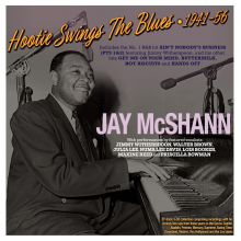 McShann, Jay - Hootie Swings the Blues 1941-56