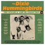 Dixie Hummingbirds - The Singles & Albums Collection 1939-62