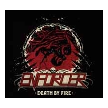 Enforcer - Death By Fire