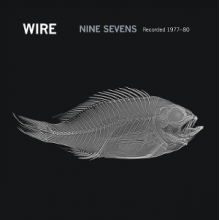 Wire - Nine Sevens