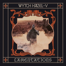 Wytch Hazel - V: Lamentations