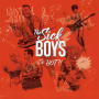Sick Boys - So Hot!