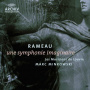 Rameau, J.P. - Symphonie Imaginaire