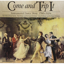 V/A - Come and Trip It: Instrumental Dance Music 1780's