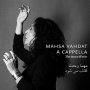 Vahdat, Mahsa - The Sun Will Rise - a Cappella